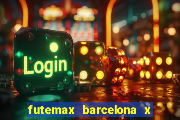 futemax barcelona x real madrid